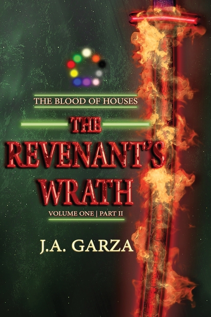 The Revenant's Wrath: Volume One Part II