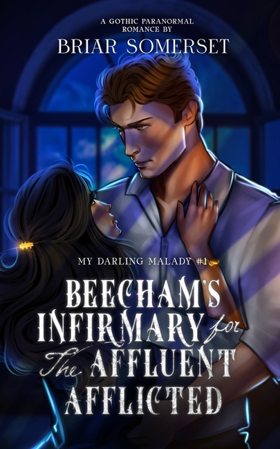 Beecham's Infirmary for the Affluent Afflicted (Alternate Cover Edition)