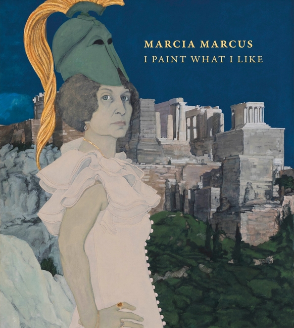 Marcia Marcus: I Paint What I Like