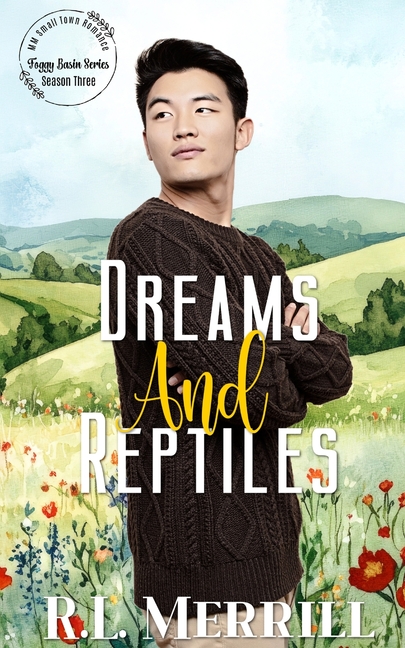Dreams and Reptiles: A MM Small Town Romance