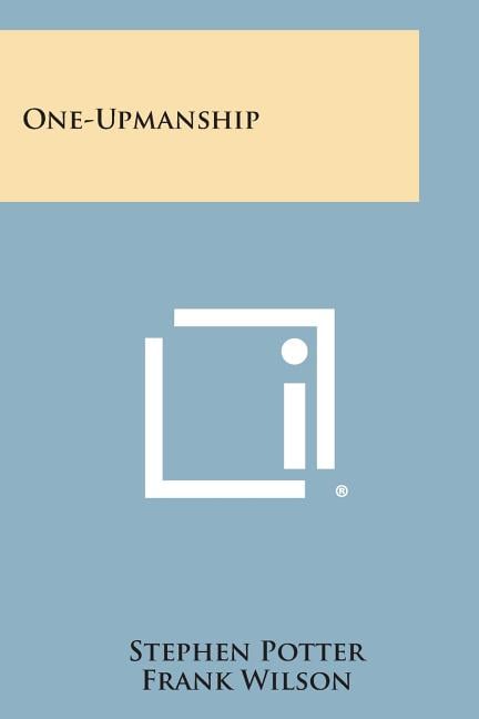 One-Upmanship