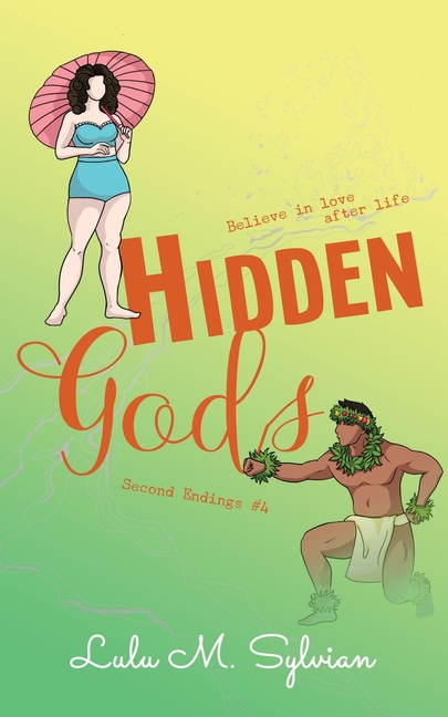 Hidden Gods: A ghostly romance