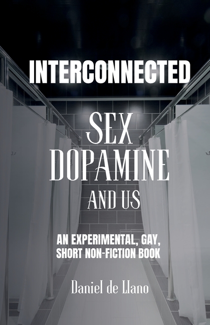 Interconnected: Sex, Dopamine, and Us