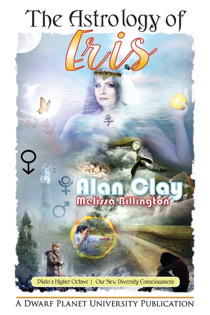 The Astrology of Eris: Pluto's Higher Octave, Our New Diversity Consciousness