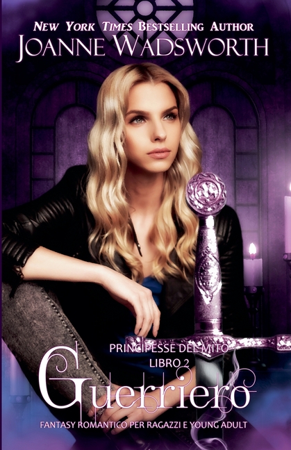 Guerriero: Fantasy romantico per ragazzi e young adult