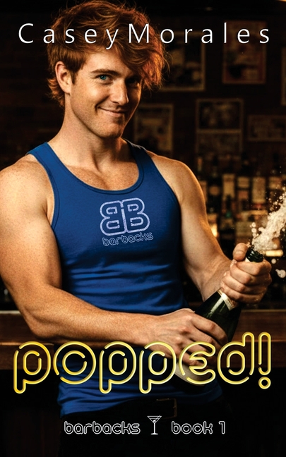 Popped!: A fun mm contemporary romance