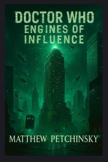 Doctor Who: Engines of Influence