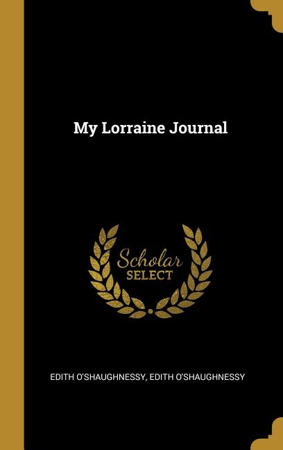 My Lorraine Journal