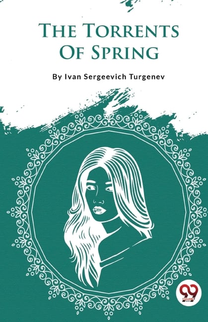 The Torrents Of Spring