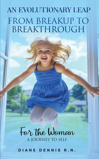 An Evolutionary Leap - From Breakup To Breakthrough: A Journey to Self-Awakening