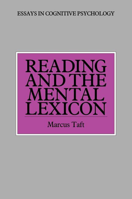 Reading and the Mental Lexicon