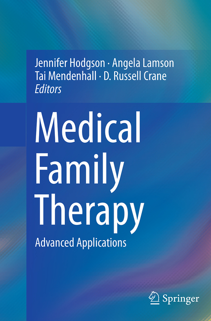 Medical Family Therapy: Advanced Applications