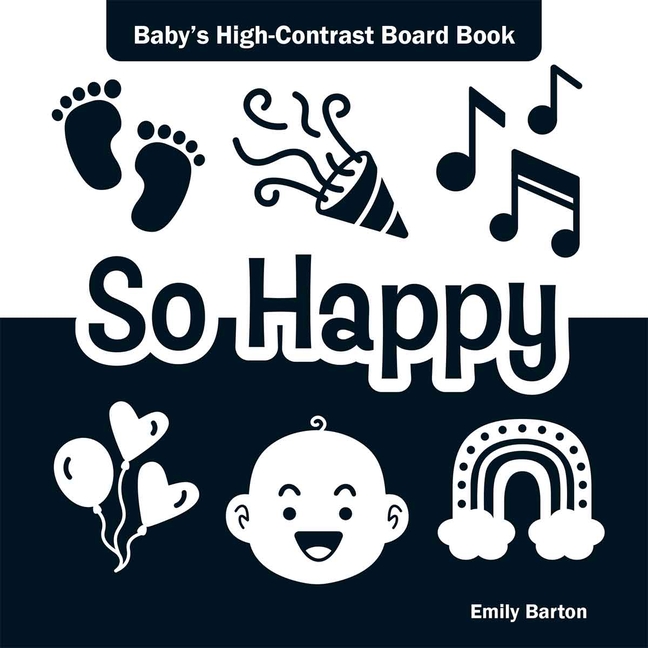 So Happy: Baby's High-Contrast Board Book