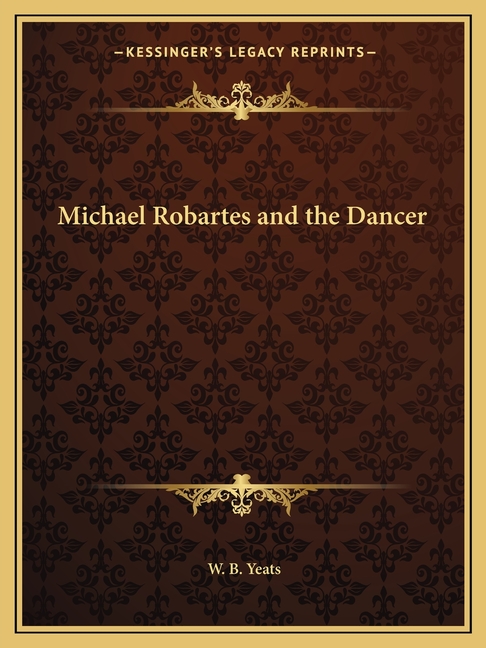 Michael Robartes and the Dancer