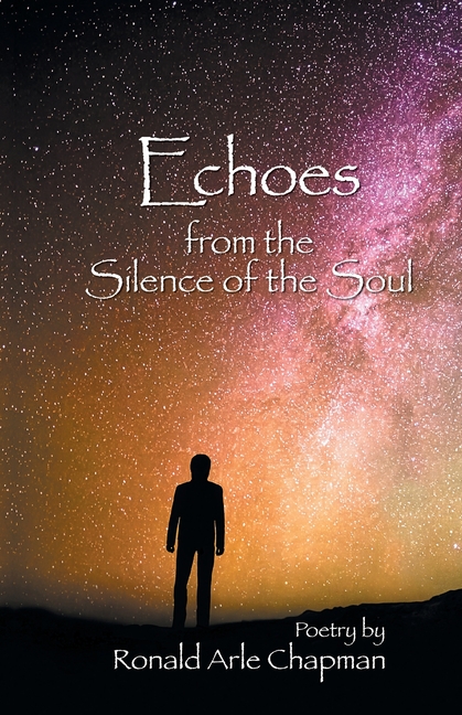Echoes from the Silence of the Soul
