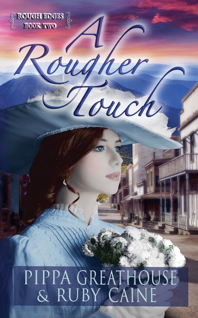 A Rougher Touch