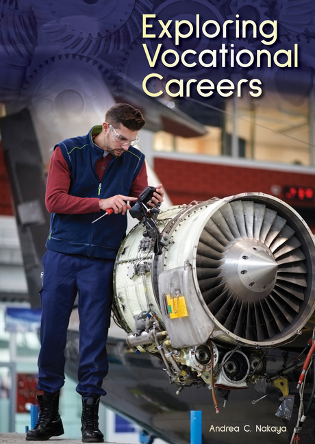 Exploring Vocational Careers