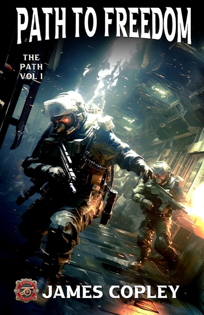 Path to Freedom: The Path, Book One
