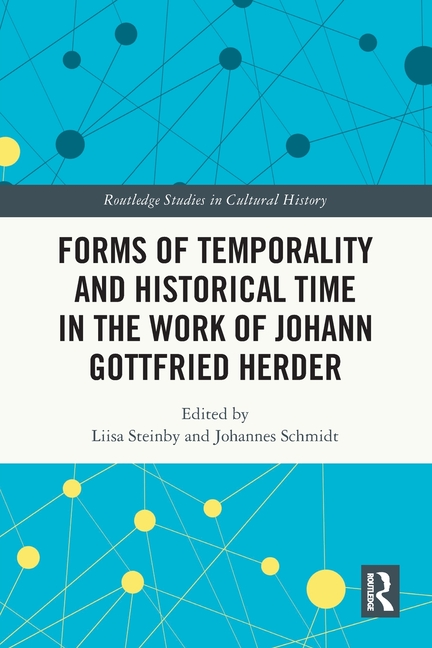 Forms of Temporality and Historical Time in the Work of Johann Gottfried Herder