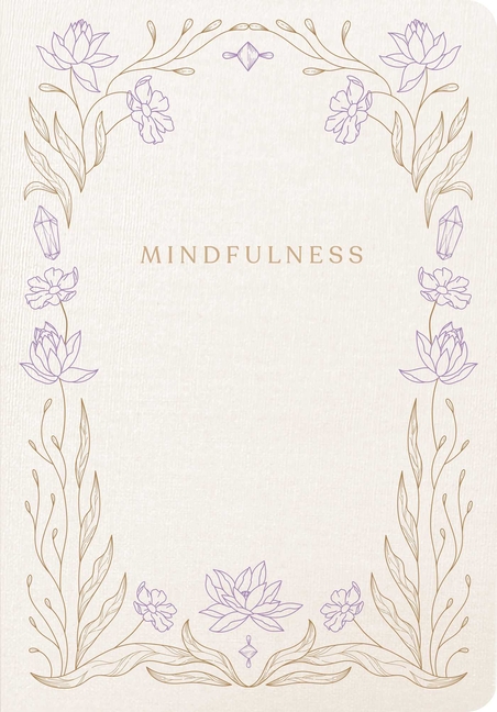 Mindfulness: A Five-Minute Guided Journal