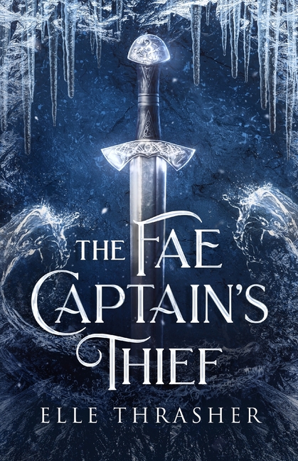 The Fae Captain's Thief