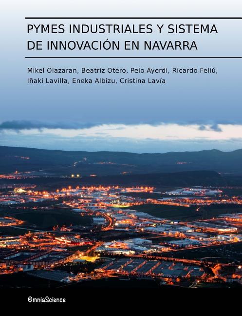 Pymes industriales y sistema de innovación en Navarra