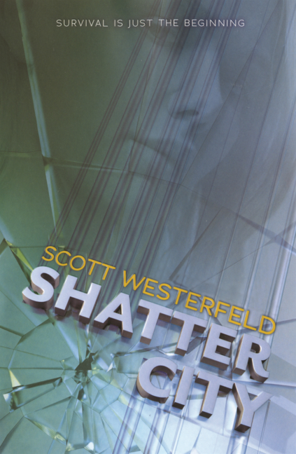Shatter City