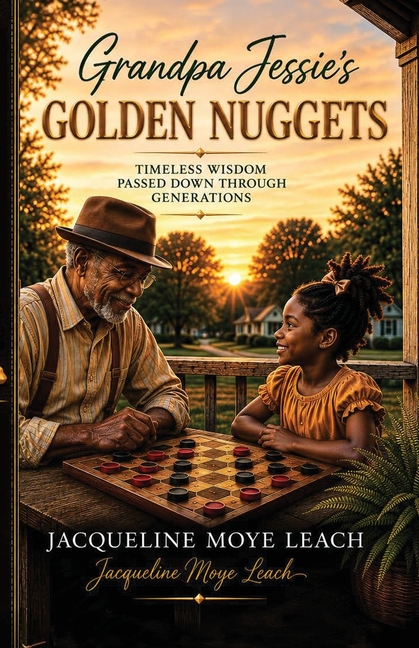 Grandpa Jessie's Golden Nuggets