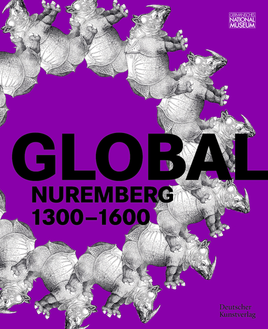 Global Nuremberg: 1300-1600