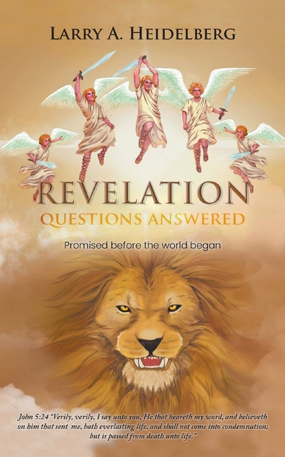 Revelation Questions Answered: Promised Before the World Began