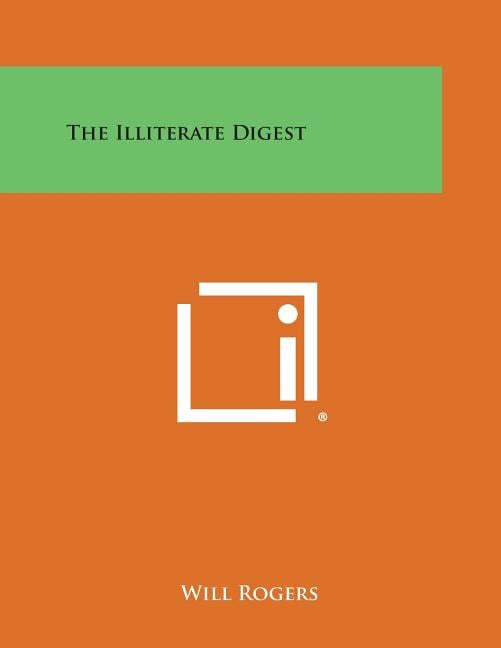 The Illiterate Digest
