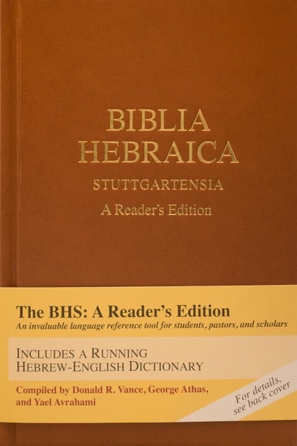 Biblia Hebraica Stuttgartensia (Bhs), a Reader's Edition, Hardcover (Hardcover)
