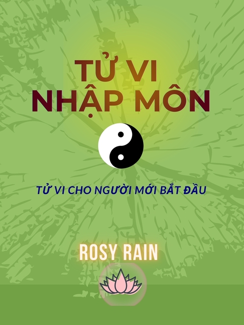 Tử Vi Nhập Môn: Tử Vi Cho Người Mới Bắt Đầu