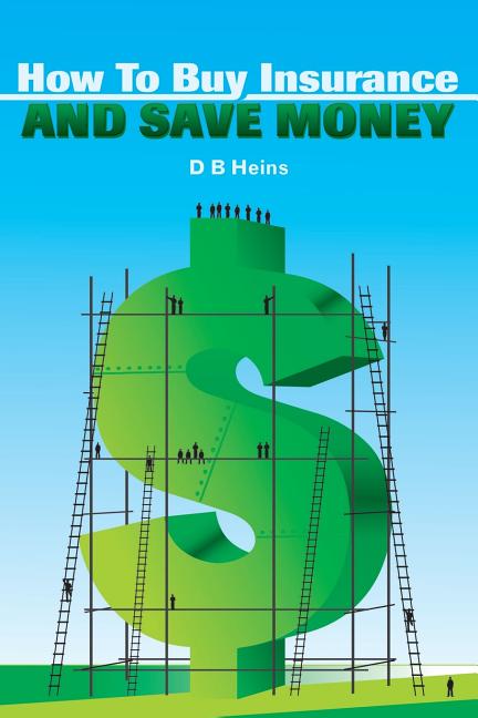 How To Buy Insurance and Save Money