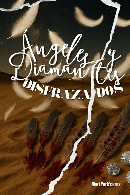 Ángeles y Diamantes Disfrazados