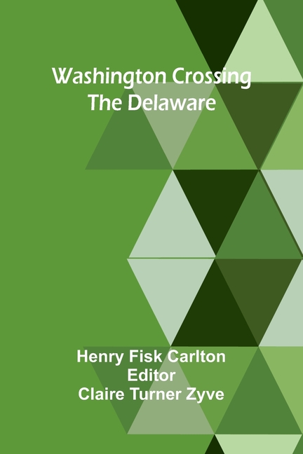 Washington Crossing The Delaware