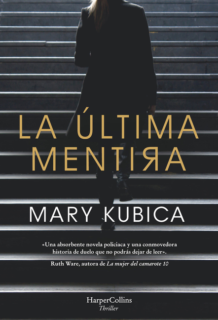La Última Mentira (Every Last Lie)