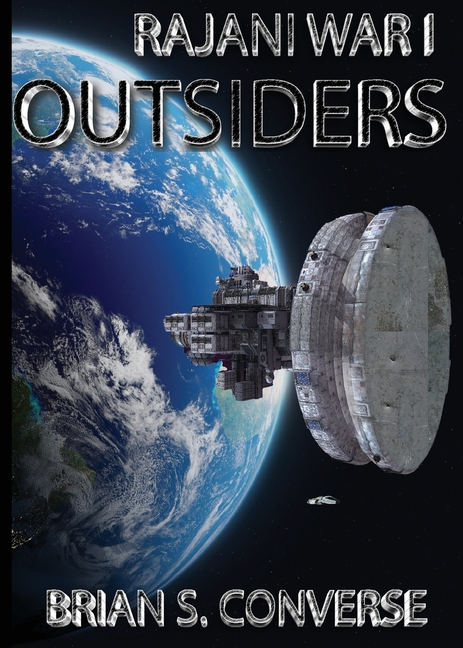 Rajani War I: Outsiders