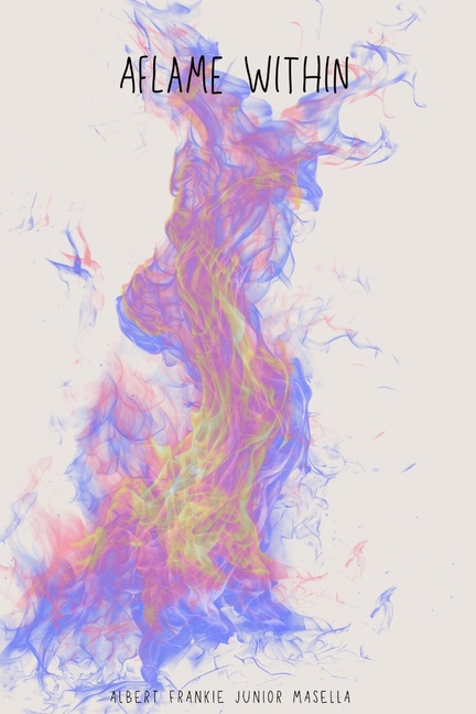Aflame Within