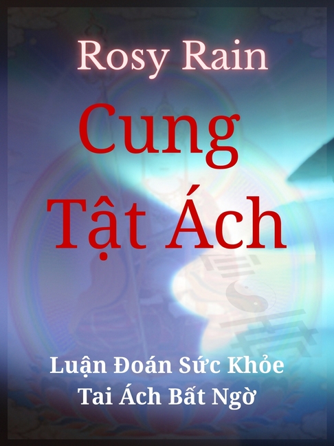 Cung Tật Ách: Luận Đoán Sức Khỏe & Tai Ách Bất Ngờ
