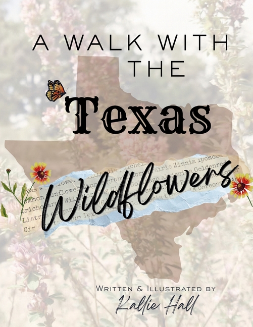 A Walk with the Texas Wildflowers