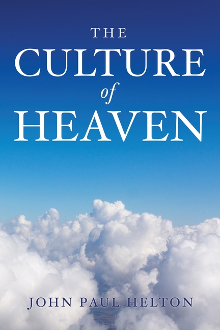 The Culture Of Heaven