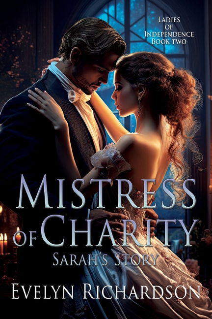 Mistress of Charity: Sarah's Story