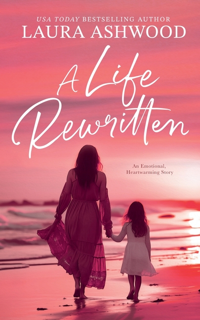 A Life Rewritten