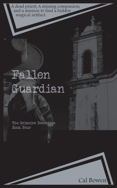 Fallen Guardian (The Grimoire Detective Book 4)