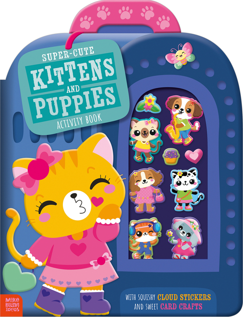 Super-Cute Kittens and Puppies Activity Book