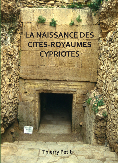 La Naissance Des Cites-Royaumes Cypriotes