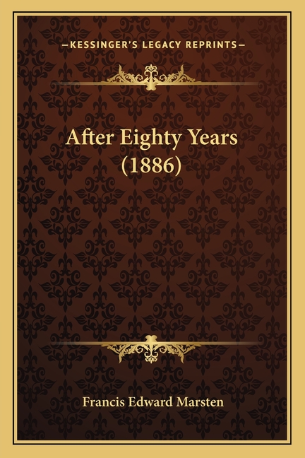 After Eighty Years (1886)