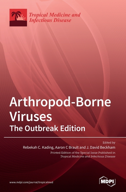 Arthropod-Borne Viruses: The Outbreak Edition