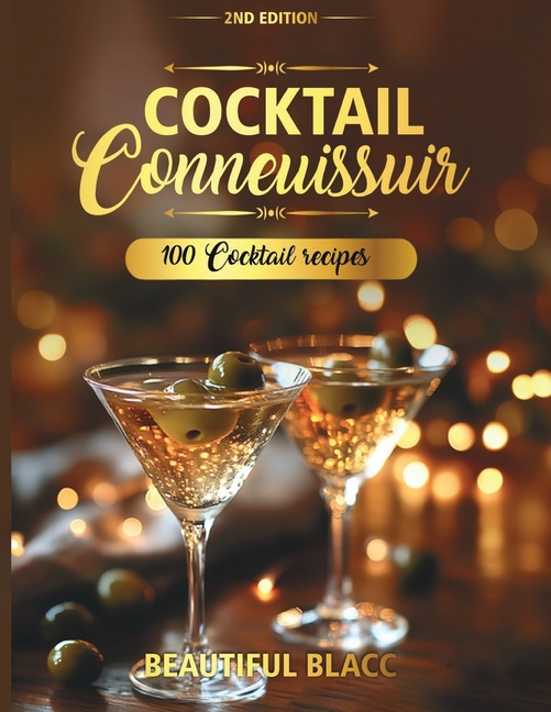 Cocktail Connoisseur: Editions 2